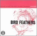 Bird Feathers (Nj 8204) [Vinyl LP] von Fan/Ojc (Zyx)