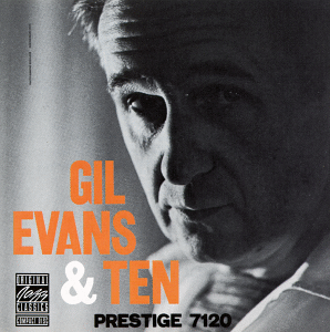 Gil Evans & Ten (P-7120) [Vinyl LP] von Fan/Ojc (Zyx)