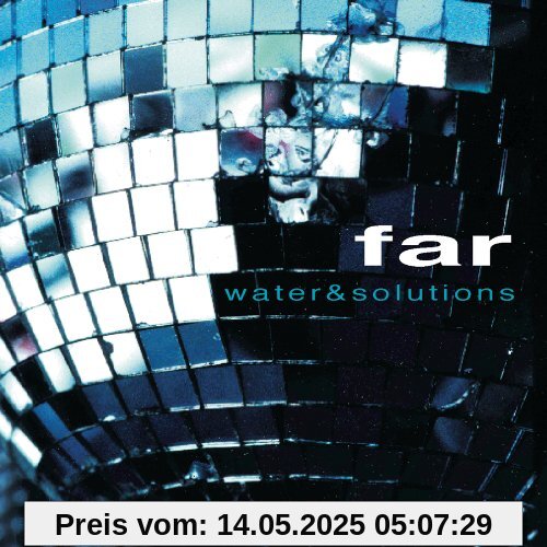 Water & Solutions [Enhanced] von Far