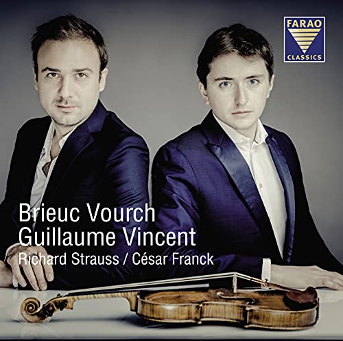 Richard Strauss - Cesar Frank - Violinsonaten von Farao Classics