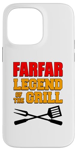 Farfar Legend Of The Grill Lustiges Grillen Hülle für iPhone 14 Pro Max von Farfar Grilling Design