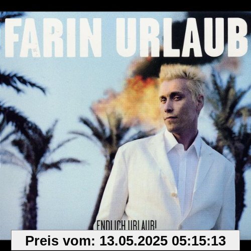 Endlich Urlaub! von Farin Urlaub