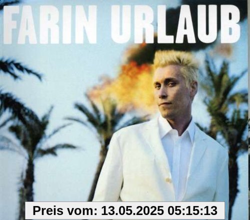 Endlich Urlaub! Endlich Urlaub! von Farin Urlaub