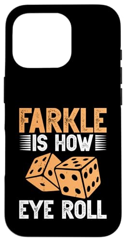 Farkle Game Lover Würfelspiel Night Eye Roll Farkle Player Hülle für iPhone 16 Pro von Farkle Dice Game Design For Farkle Game Lover