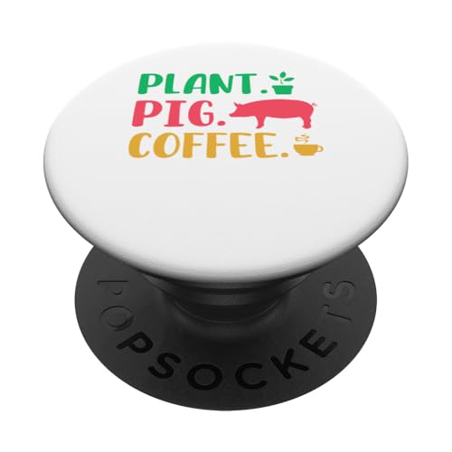 Plant Pig Coffee Funny Costume Gardener Farmer Drinker PopSockets Klebender PopGrip Plant Pig Coffee Funny Costume Gardener Farmer Drinker PopSockets Klebender PopGrip von Farmer Vacations Costume