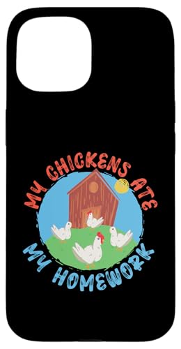 Meine Hühner haben meine Hausaufgabenscheune gefressen Hülle für iPhone 15 Meine Hühner haben meine Hausaufgabenscheune gefressen Hülle für iPhone 15 von Farming Tractor And Agriculture Designs For Kids