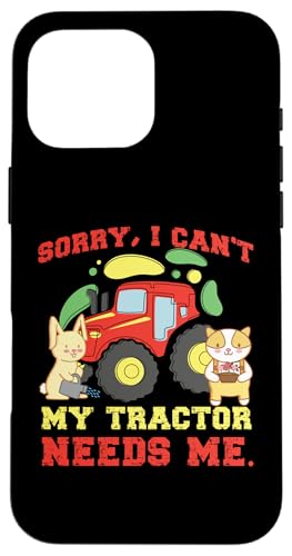 Sorry, I Can't My Tractor Needs Me With Animals Hülle für iPhone 16 Pro Max Sorry, I Can't My Tractor Needs Me With Animals Hülle für iPhone 16 Pro Max von Farming Tractor And Agriculture Designs For Kids