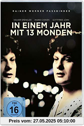 In einem Jahr mit 13 Monden - Digital Remastered In einem Jahr mit 13 Monden - Digital Remastered von Fassbinder, Rainer Werner