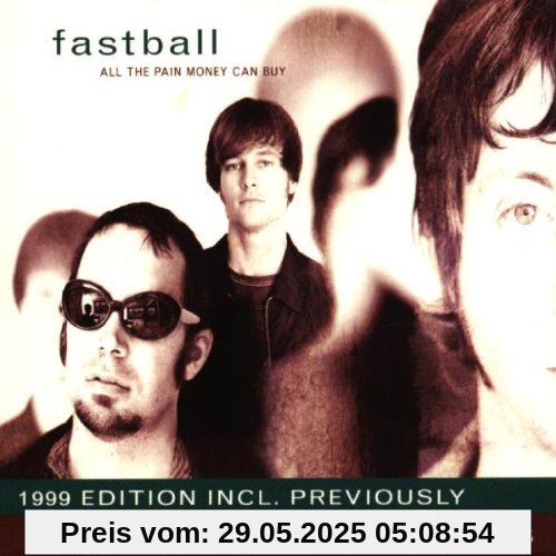 All the Pain Money Can Buy von Fastball