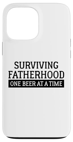 Ein Bier nach dem anderen die Vaterschaft überleben Papa Pops Dada Hülle für iPhone 13 Pro Max von Father's Birthday Gift