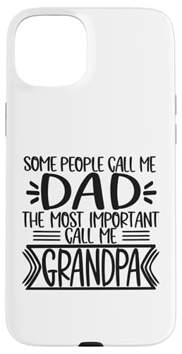 Manche Leute nennen mich Papa das Wichtigste nennen mich Opa Hülle für iPhone 15 Plus Manche Leute nennen mich Papa das Wichtigste nennen mich Opa Hülle für iPhone 15 Plus von Father's Birthday Gift