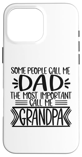 Manche Leute nennen mich Papa das Wichtigste nennen mich Opa Hülle für iPhone 16 Pro Max Manche Leute nennen mich Papa das Wichtigste nennen mich Opa Hülle für iPhone 16 Pro Max von Father's Birthday Gift