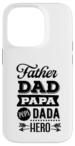 Vater Papa Pops Dada Hero Vatertag Opa Liebe Hülle für iPhone 14 Pro Vater Papa Pops Dada Hero Vatertag Opa Liebe Hülle für iPhone 14 Pro von Father's Birthday Gift