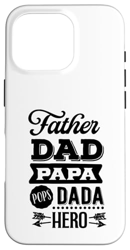 Vater Papa Pops Dada Hero Vatertag Opa Liebe Hülle für iPhone 16 Pro Vater Papa Pops Dada Hero Vatertag Opa Liebe Hülle für iPhone 16 Pro von Father's Birthday Gift