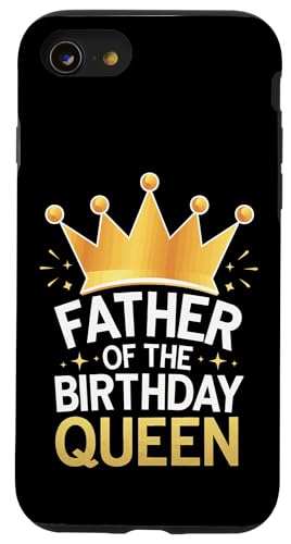 Vater der Geburtstagskönigin Hülle für iPhone SE (2020) / 7 / 8 von Father's Day Dad Father Family Daddy