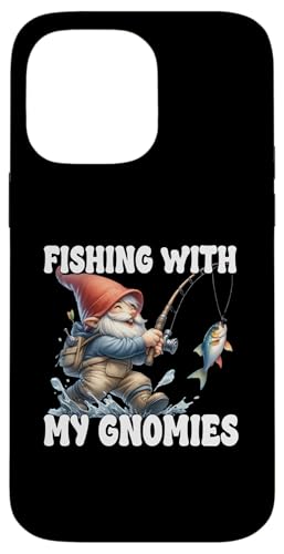 Fishing With My Gnomies Graphic For Dad Funny Fathers Day Hülle für iPhone 14 Pro Max von Fathers Day Fishing Gifts For Dad Fisherman Gnome