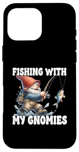 Fishing With My Gnomies Graphic For Dad Funny Fathers Day Hülle für iPhone 16 Pro Max Fishing With My Gnomies Graphic For Dad Funny Fathers Day Hülle für iPhone 16 Pro Max von Fathers Day Fishing Gifts For Dad Fisherman Gnome