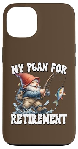 Funny Retirement Plan For Retired Fishing Dad And Fisherman Hülle für iPhone 13 von Fathers Day Fishing Gifts For Dad Fisherman Gnome