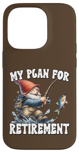 Funny Retirement Plan For Retired Fishing Dad And Fisherman Hülle für iPhone 14 Pro von Fathers Day Fishing Gifts For Dad Fisherman Gnome