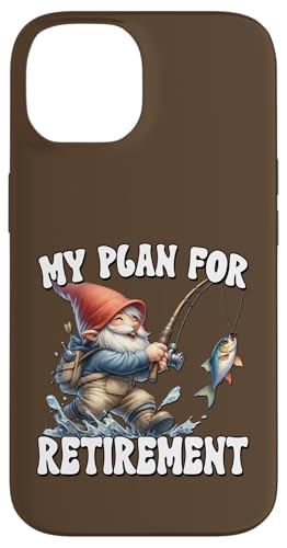 Funny Retirement Plan For Retired Fishing Dad And Fisherman Hülle für iPhone 14 von Fathers Day Fishing Gifts For Dad Fisherman Gnome