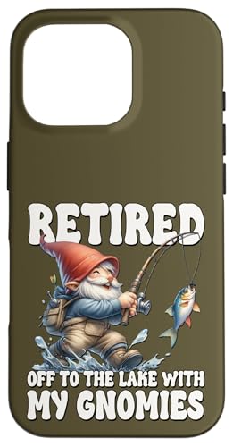 Retired Gnome For Fishing Lovers Funny Retirement Saying Hülle für iPhone 16 Pro von Fathers Day Fishing Gifts For Dad Fisherman Gnome