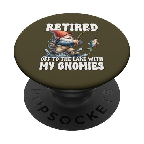 Retired Gnome For Fishing Lovers Funny Retirement Saying PopSockets Klebender PopGrip Retired Gnome For Fishing Lovers Funny Retirement Saying PopSockets Klebender PopGrip von Fathers Day Fishing Gifts For Dad Fisherman Gnome