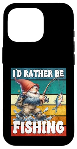 Retro Fisher Gnome Dad For Men Id Rather Be Fishing Saying Hülle für iPhone 16 Pro von Fathers Day Fishing Gifts For Dad Fisherman Gnome