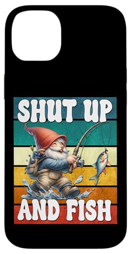 Shut Up And Fish Gnome For Men Funny Fathers Day Fishing Dad Hülle für iPhone 14 Plus von Fathers Day Fishing Gifts For Dad Fisherman Gnome