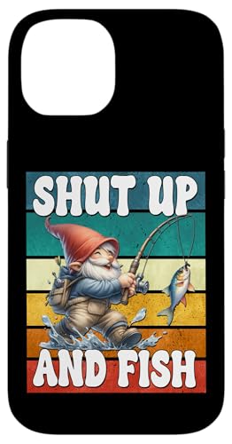 Shut Up And Fish Gnome For Men Funny Fathers Day Fishing Dad Hülle für iPhone 14 von Fathers Day Fishing Gifts For Dad Fisherman Gnome