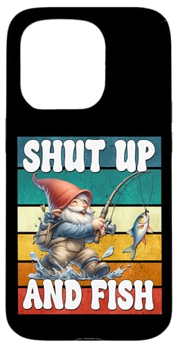 Shut Up And Fish Gnome For Men Funny Fathers Day Fishing Dad Hülle für iPhone 15 Pro von Fathers Day Fishing Gifts For Dad Fisherman Gnome