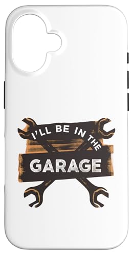 Ich werde in der Garage für Automechaniker Papa sein Hülle für iPhone 16 Ich werde in der Garage für Automechaniker Papa sein Hülle für iPhone 16 von Fathers Day Outfit and Dad Birthday Gifts