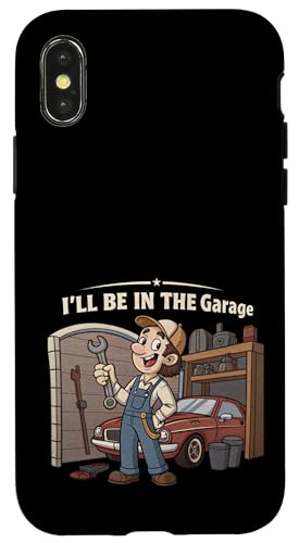 Ich werde in der Garage für Automechaniker Papa sein Hülle für iPhone X/XS Ich werde in der Garage für Automechaniker Papa sein Hülle für iPhone X/XS von Fathers Day Outfit and Dad Birthday Gifts