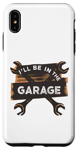 Ich werde in der Garage für Automechaniker Papa sein Hülle für iPhone XS Max Ich werde in der Garage für Automechaniker Papa sein Hülle für iPhone XS Max von Fathers Day Outfit and Dad Birthday Gifts