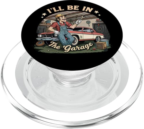 Ich werde in der Garage für Automechaniker Papa sein PopSockets PopGrip für MagSafe von Fathers Day Outfit and Dad Birthday Gifts