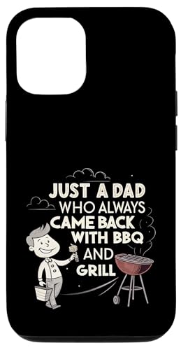 Nur ein Vater, der immer mit BBQ and Grill zurückkam Hülle für iPhone 12/12 Pro Nur ein Vater, der immer mit BBQ and Grill zurückkam Hülle für iPhone 12/12 Pro von Fathers Day Outfit and Dad Birthday Gifts