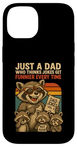 Just A Dad Who Funny Fathers Day Gift Racoon Joke Dad Hülle für iPhone 14 Just A Dad Who Funny Fathers Day Gift Racoon Joke Dad Hülle für iPhone 14 von Fathers Day Shirt For Dad Funny Just A Dad TShirt