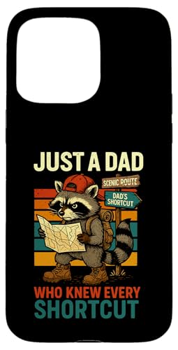 Just A Dad Who Funny Fathers Day Gift Racoon Joke Dad Hülle für iPhone 15 Pro Max Just A Dad Who Funny Fathers Day Gift Racoon Joke Dad Hülle für iPhone 15 Pro Max von Fathers Day Shirt For Dad Funny Just A Dad TShirt