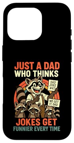 Just A Dad Who Funny Fathers Day Gift Racoon Joke Dad Hülle für iPhone 16 Pro Just A Dad Who Funny Fathers Day Gift Racoon Joke Dad Hülle für iPhone 16 Pro von Fathers Day Shirt For Dad Funny Just A Dad TShirt