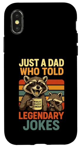 Just A Dad Who Funny Fathers Day Gift Racoon Joke Dad Hülle für iPhone X/XS Just A Dad Who Funny Fathers Day Gift Racoon Joke Dad Hülle für iPhone X/XS von Fathers Day Shirt For Dad Funny Just A Dad TShirt