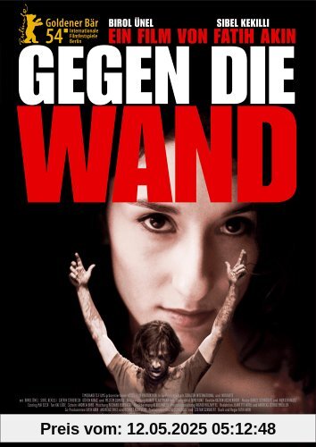 Gegen die Wand [Limited Edition] von Fatih Akin