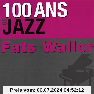 100 Ans de Jazz von Fats Waller