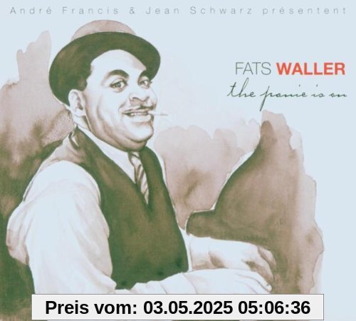 The Panic Is on von Fats Waller