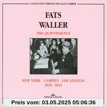 The Quintessence New York-Camden-Los Ang von Fats Waller