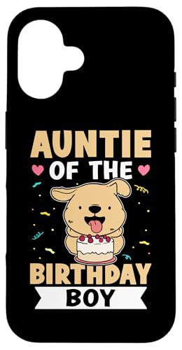 Auntie Of The Birthday Boy Hund mit Torte Hülle für iPhone 16 Auntie Of The Birthday Boy Hund mit Torte Hülle für iPhone 16 von Favorite Auntie Designs For Women