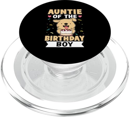 Auntie Of The Birthday Boy Hund mit Torte PopSockets PopGrip für MagSafe von Favorite Auntie Designs For Women