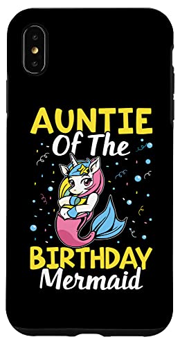 Auntie Of The Birthday Meerjungfrau Niedliches Einhorn für Mädchen Hülle für iPhone XS Max Auntie Of The Birthday Meerjungfrau Niedliches Einhorn für Mädchen Hülle für iPhone XS Max von Favorite Auntie Designs For Women
