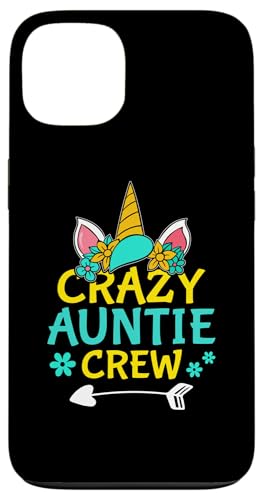 Crazy Auntie Crew Einhorn für Mädchen Hülle für iPhone 13 Crazy Auntie Crew Einhorn für Mädchen Hülle für iPhone 13 von Favorite Auntie Designs For Women