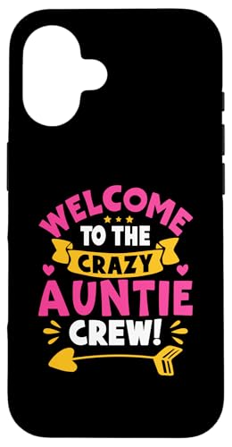 Willkommen bei der Crazy Auntie Crew! Für Mädchen Hülle für iPhone 16 Willkommen bei der Crazy Auntie Crew! Für Mädchen Hülle für iPhone 16 von Favorite Auntie Designs For Women