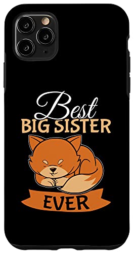 Best Big Sister Ever Fox Design für Kinder Hülle für iPhone 11 Pro Max Best Big Sister Ever Fox Design für Kinder Hülle für iPhone 11 Pro Max von Favorite Big Sister Designs For Girls