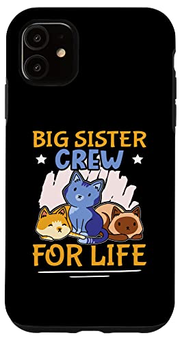 Big Sister Crew for Life Design mit Katzen für Mädchen Hülle für iPhone 11 Big Sister Crew for Life Design mit Katzen für Mädchen Hülle für iPhone 11 von Favorite Big Sister Designs For Girls